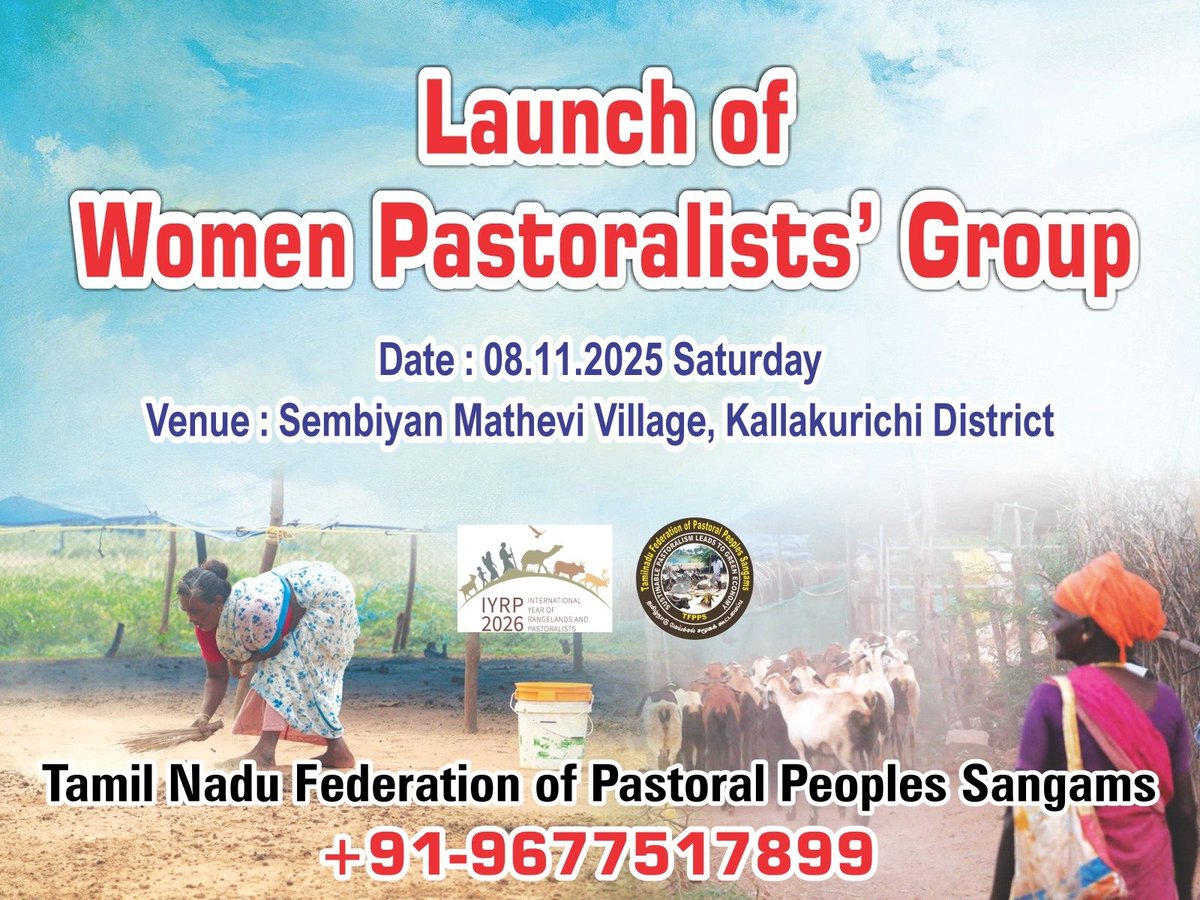 TFPPS_Official's tweet photo. Launch of Women Pastoralists’ Group – Sembiyan Mathevi Village 🌿🐄

The Women Pastoralists’ Group will be launched on 08.11.2025 (Saturday) at Sembiyan Mathevi Village, Kallakurichi District. https://t.co/fR7xbFXOSb