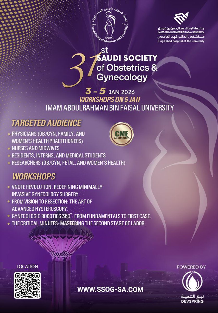 #يوم_الجمعة 
في يوم الجمعة المبارك نعلن عن مؤتمر الجمعية السعودية ال ٣١ الذي سيقام في جامعة الامام عبدالرحمن بن فيصل بتاريخ ٣-٥ يناير ٢٠٢٦

Mark your calendar.
The 31st SSOG Meeting is more than a conference — it’s a gathering of colleagues who care deeply about women’s health