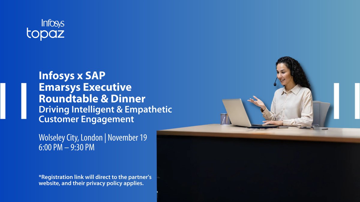 InfosysEvents's tweet image. Driving intelligent &amp;amp; empathetic engagement—join leaders shaping the future of customer connections in London! bit.ly/3WAZ73K

#InfosysTopaz #InfySAPservices #CustomerExperience #DigitalInnovation #CRM #MarTech #ExecutiveRoundtable #AI