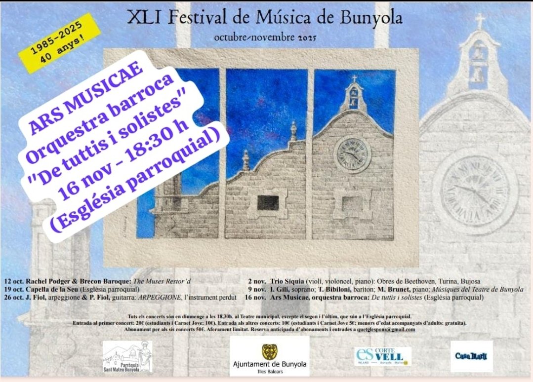 ars_musicae's tweet photo. 41è Festival de música de Bunyola,
diumenge 16 de novembre a les 18:30 a l'Església. "De tuttis i solistes": clave, violoncel, flauta travessera i trompeta.
Entrades a quetglespons@gmail.com
Adults: 10€
Carnet jove i estudiants: 5€
Menors d'edat acompanyats d'adult: gratuït https://t.co/TUb7UajB4U