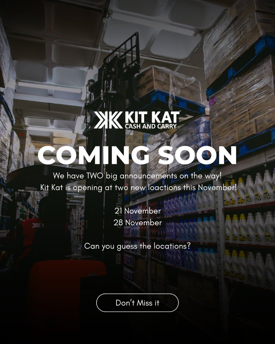 KitKatGroupSA's tweet image. Big things are coming 👀
Two brand new Kit Kat Cash &amp;amp; Carry stores are on the way… can you guess where?