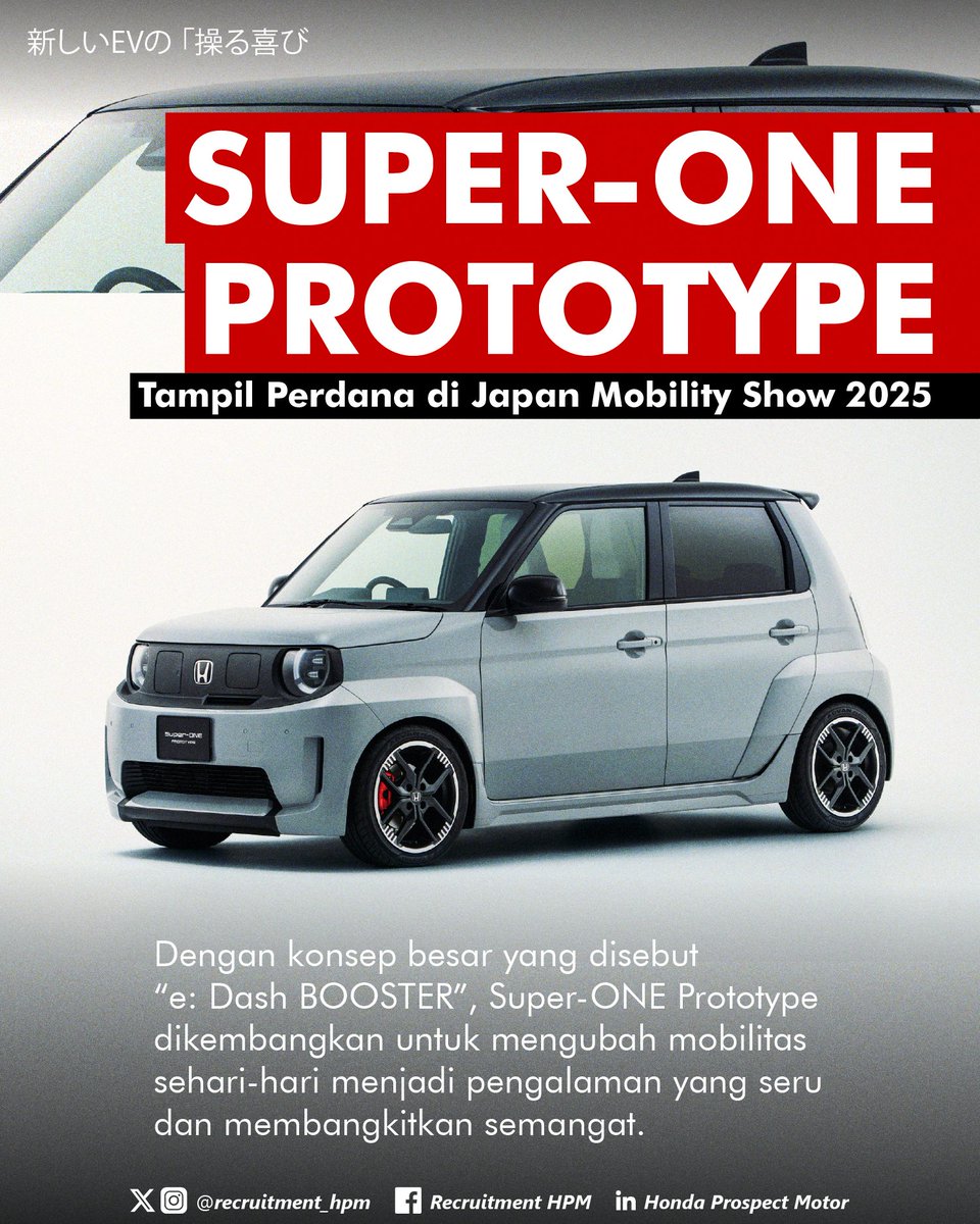 recruitment_hpm's tweet image. Super-ONE Prototype adalahcompact EV terbaru dariHonda yang menghadirkan sensasi berkendara seru dan membangkitkan semangat⚡🚘
Pertama kali tampil di Japan Mobility Show 2025, membawa joy of driving khasHonda kelevel baru.
