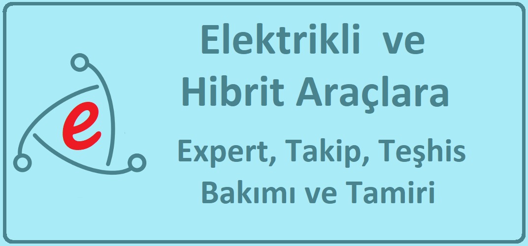 e-Lab
Elektrikli ve Hibrit Araçlara, Expert, Takip, Teşhis, Bakım ve Tamir