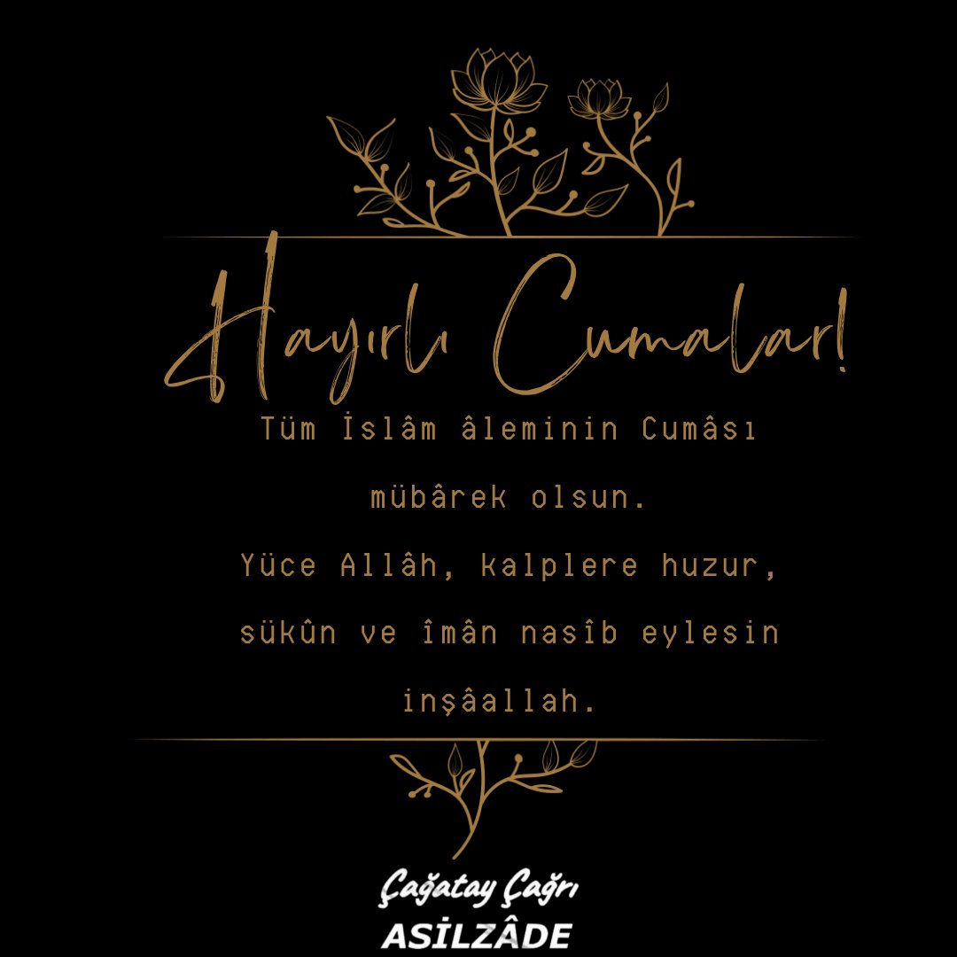 CCAsilzade's tweet image. Tüm İslâm âleminin Cumâsı mübârek olsun.
Yüce Allâh, kalplere huzur, sükûn ve îmân nasîb eylesin inşâallah. 

#endeks #bist100 #VPvFB #borsa #KademeninAdıAdalet #uefamafia #AJAvGS #Samsunspor #Denizli #Bekilli