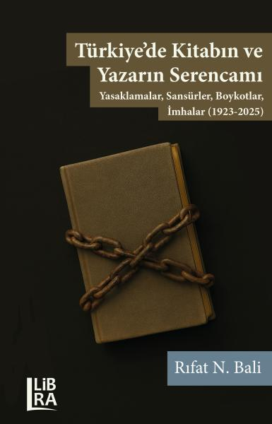 Kitabiyat sahasında  Rıfat N. Bali’nin yeni çalışması Türkiye’de Kitabın ve Yazarın Serencamı: Yasaklamalar, Sansürler, Boykotlar, İmhalar (1923-2025) Libra Kitap’tan yayımlandı. Daha önce Sahhaflar, Yayınevleri ve Hurdaya (S)Atılan Matbu ve Yazma Eserler, Evrâk-ı Metrûkeler,