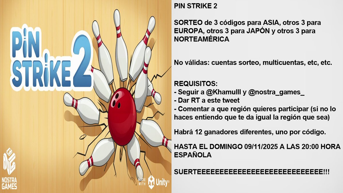 Nuevo sorteo de 12 códigos de "Pin Strike 2" para PlayStation (3 x AS, 3 x EU, 3 x JP y 3 x NA)
Requisitos:
- Seguir a <a href="/Khamulll/">Khamul (Fco Javier)</a> y a <a href="/nostra_games_/">Nostra Games</a> 
- RT este tuit 🔃
- Comenta a que región participas
Hasta el 09/11/25 20:00 ⏰
*más información en la imagen, suerte! 🤞🏻
