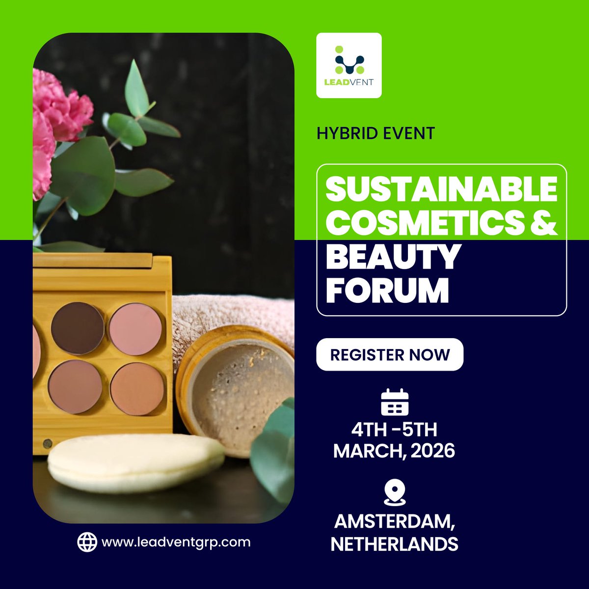 Join Us for the Sustainable Cosmetics &amp; Beauty Forum 2026!

Date: 4th - 5th March, 2026 in Amsterdam, Netherlands.

-bit.ly/4iqezYP

#SustainableBeauty #CleanBeauty #EcoFriendlyCosmetics #GreenBeautyRevolution #SustainablePackaging #BeautyInnovation #cruelty #energy