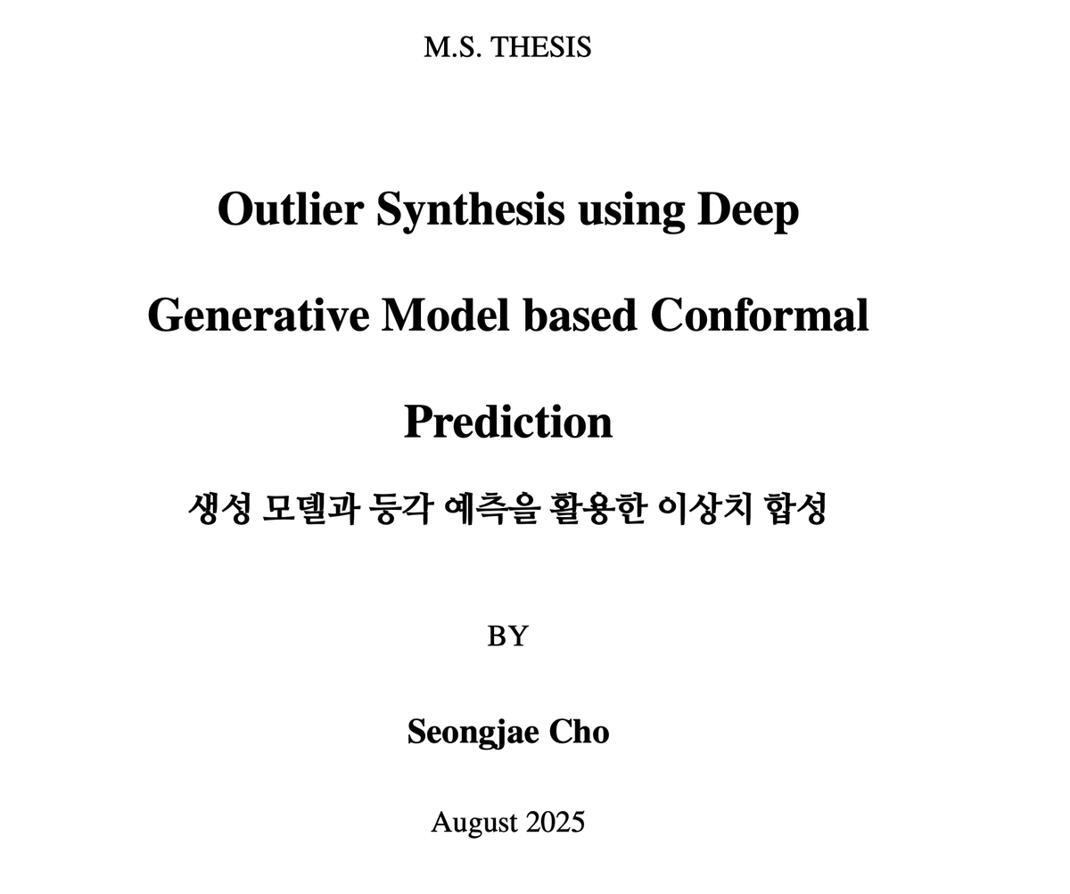 predict_addict's tweet image. Conformal Prediction has truly gone global. A new MSc thesis &apos;Outlier Synthesis using Deep Generative Model based Conformal Prediction&apos; from South Korea 🇰🇷

s-space.snu.ac.kr/bitstream/1037…

#conformalprediction