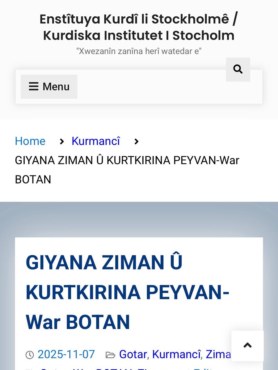 Vê carê min li ser kurtkirina peyvan û giyana ziman nivîsî û mala wan ava Enstutiya Kurdî li Stocholmê nivîsa min hêjayê weşanî dît. 

Min di kurtkirina peyvan de sê navçeyên herema Botanê bingeh girt. 

Hêvîdarim sûdewer be.

kurdiskainstitutet.org/giyana-ziman-u…