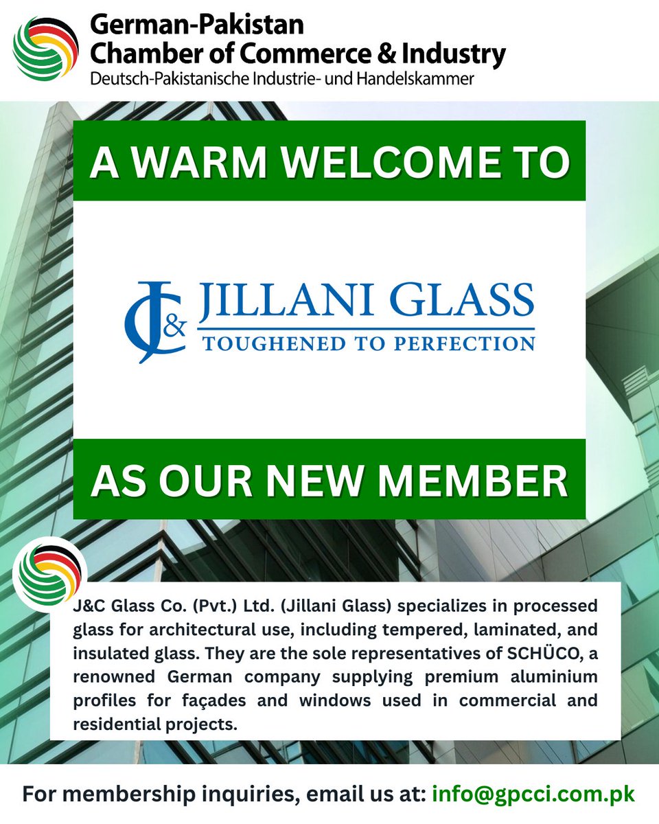 GPCCI_PK's tweet image. We’re delighted to welcome Jillani Glass as the newest member of GPCCI! 🇵🇰🤝🇩🇪

Here’s to new partnerships and shared success!

#NewMember #WelcomeAboard