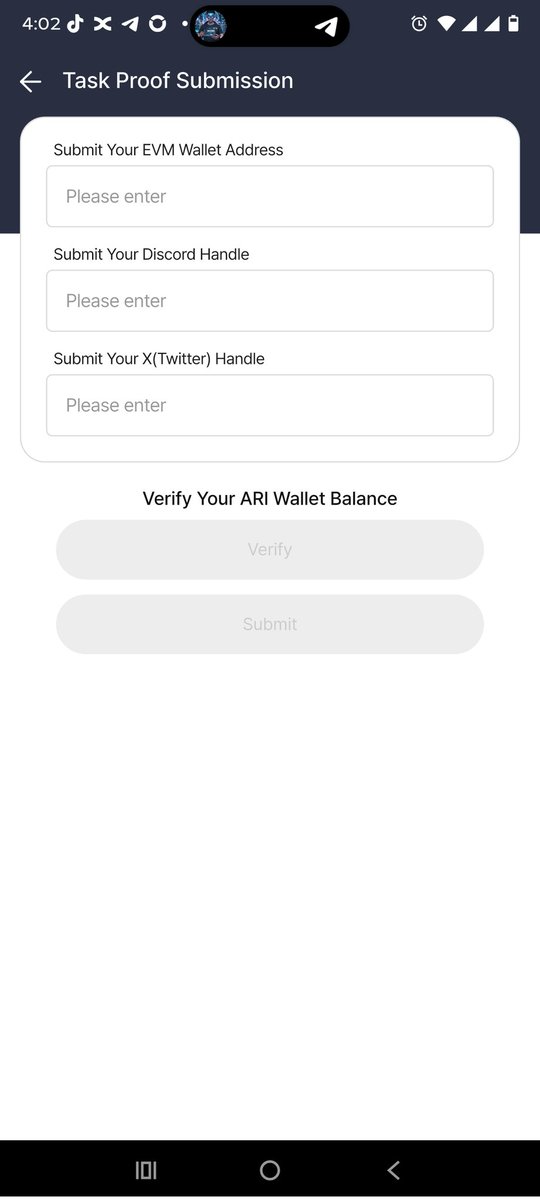 Register your EVM wallet address
 (Enter a wallet address such as MetaMask ,  do not use your AriWallet address).

2. Twitter handle (Enter your Twitter handle including the “@”).

3. Discord handle (Go to Discord → My Account and enter your Username, not your Display Name).