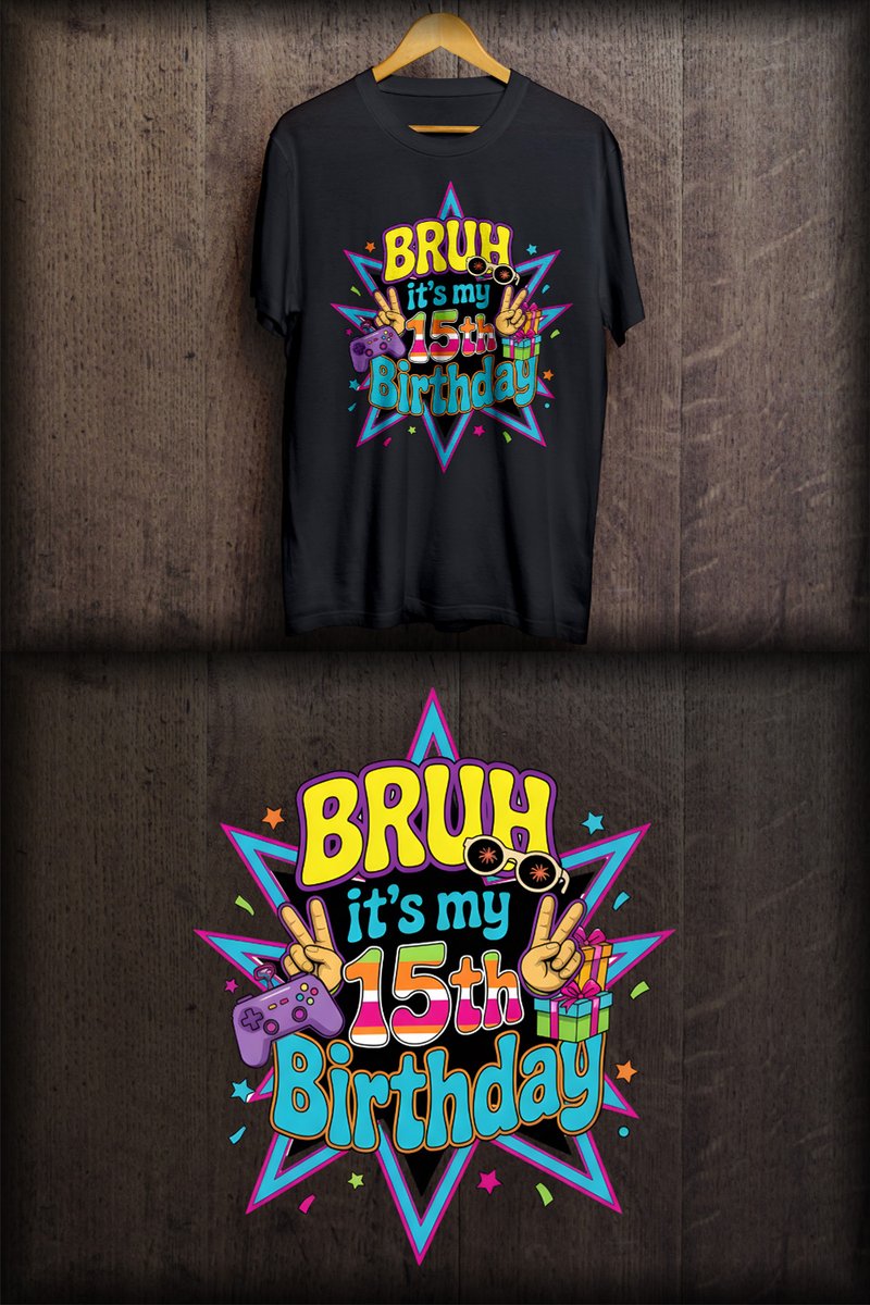 TeeTrendStudio's tweet photo. #tshirt #birthday #funny #gifts #gaming 
Turning 15 is a whole vibe 😎💥 Whether it’s your birthday or your bestie’s, this “Bruh It’s My 15th Birthday” tee brings the fun, color, and confidence to your big day. 
https://t.co/bKXx7cFlcy https://t.co/ZG7UIHlZVL