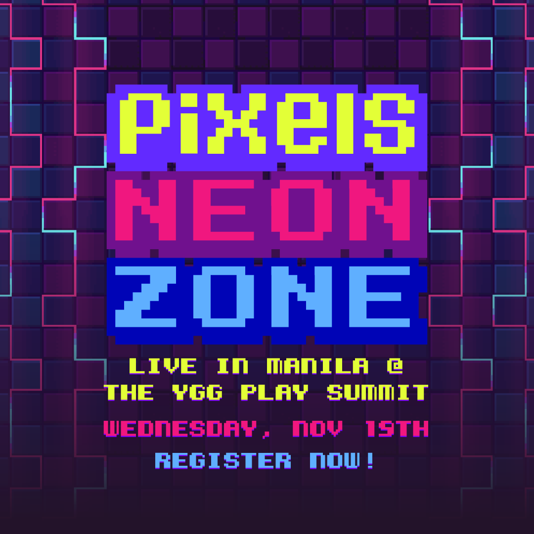 Who is going to <a href="/YGGPlaySummit/">YGG Play Summit</a> this year? 

We want to see every one of you at the first-ever IRL PIXELS NEON ZONE 🎉

👾 Arcade games
👾 Exclusive merch
👾 Local DJs

It’s going to be a party to remember with the Pixels community 🎉

Register below ⬇️ <a href="/YieldGuild/">Yield Guild Games</a>