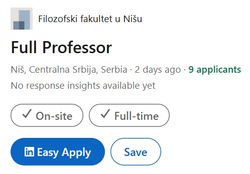 milantzsche's tweet photo. Po prvi put u novijoj istoriji Srbije, jedan fakultet je objavio oglas za redovnog profesora na LinkedIn-u! 🤯
Nisu naveli oblast (?!), ali verujem da već znaju ko najbolje ispunjava uslove.
Možda se prijavim, čisto da im unesem malo neizvesnosti u proceduru. 😅 https://t.co/uaSCu4T47V