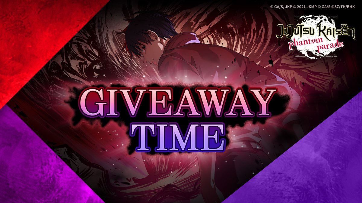 Jujutsu Kaisen Phantom Parade First Anniversary Celebration Comment Giveaway Event

"Jujutsu Kaisen Phantom Parade" Global Edition [First Anniversary Celebration] is in full swing!
Over the past year, we sincerely thank all players for their support of "Jujutsu Kaisen Phantom