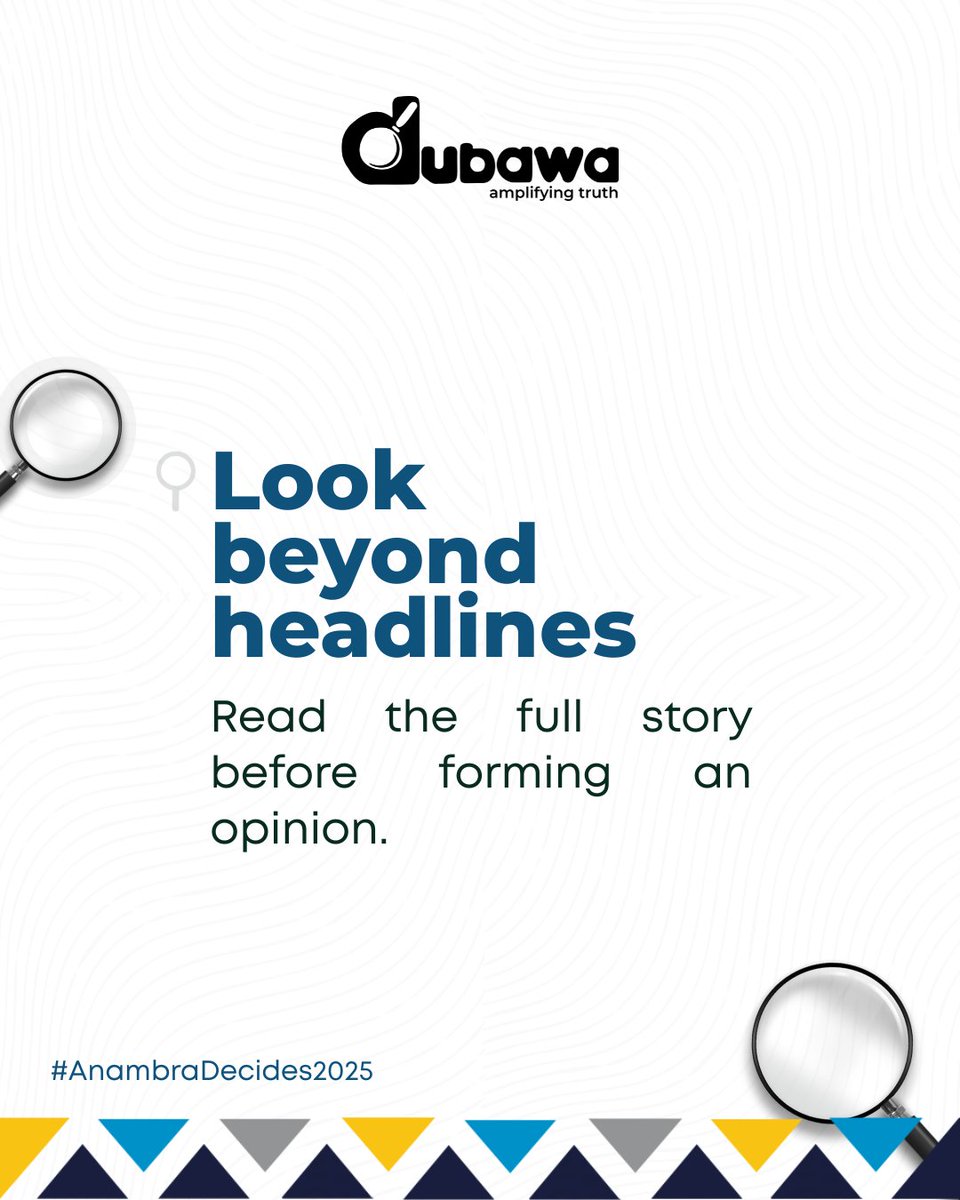 DubawaFacts's tweet image. Headlines can be catchy but sometimes misleading. Always read the full story before forming an opinion or sharing.

#WeekForTruth #Dubawa #AnambraDecides2025 #ReadBeforeYouShare