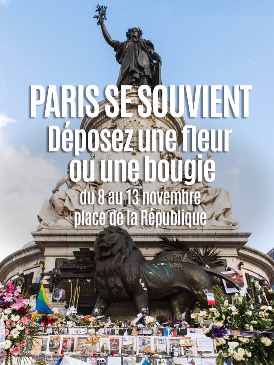 À partir de demain, vous pouvez venir vous recueillir et faire un geste mémoriel place de la République, en mémoire des victimes des attentats du 13 novembre 2015.