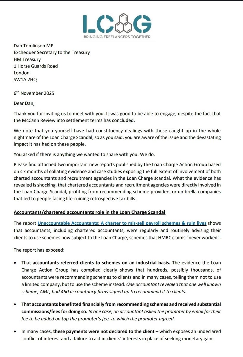 LCAG_2019's tweet image. LCAG has written to new Exchequer Secretary to the Treasury @Dan4Barnet, following meeting, to highlight inherent weaknesses of #McCannReview. 
- Role of #accountants &amp;amp; #recruitmentagencies.
- Limited action against promoters.
- Only covers 2010-17 etc. 
hmrcloancharge.info/wp-content/upl…