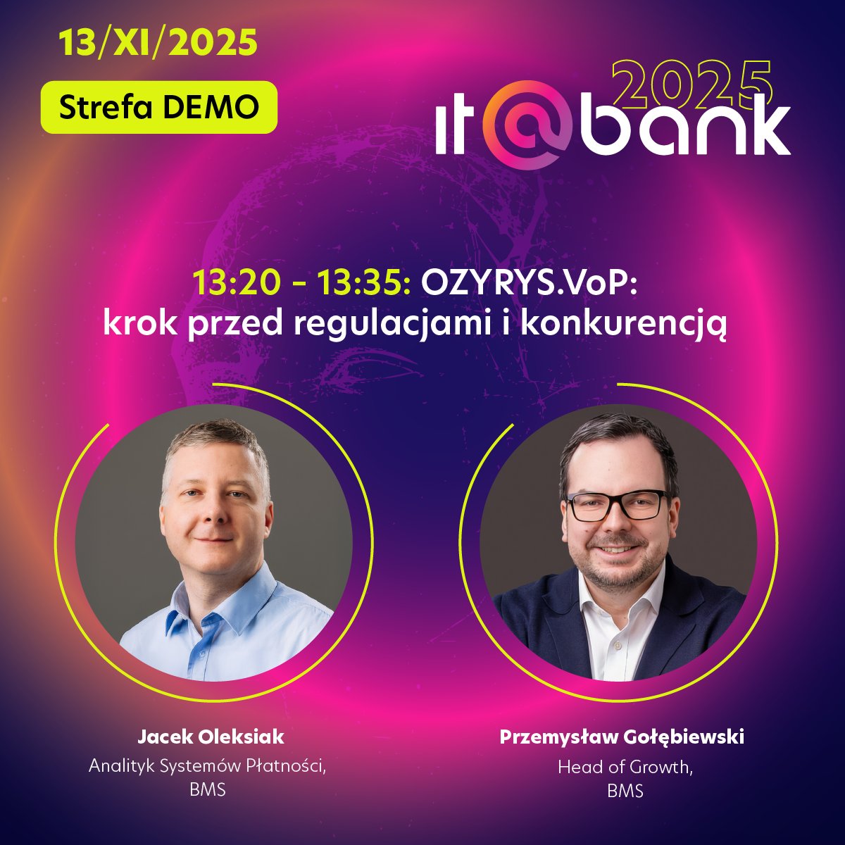 Jako Partner konferencji branżowej IT@BANK zapraszamy 13 listopada br. do Hilton Warsaw City. O godz. 13:20 w strefie demo opowiemy, dlaczego banki w Polsce powinny już teraz włączyć się do mechanizmu VoP (Verification of Payee/weryfikacja odbiorcy przelewu).