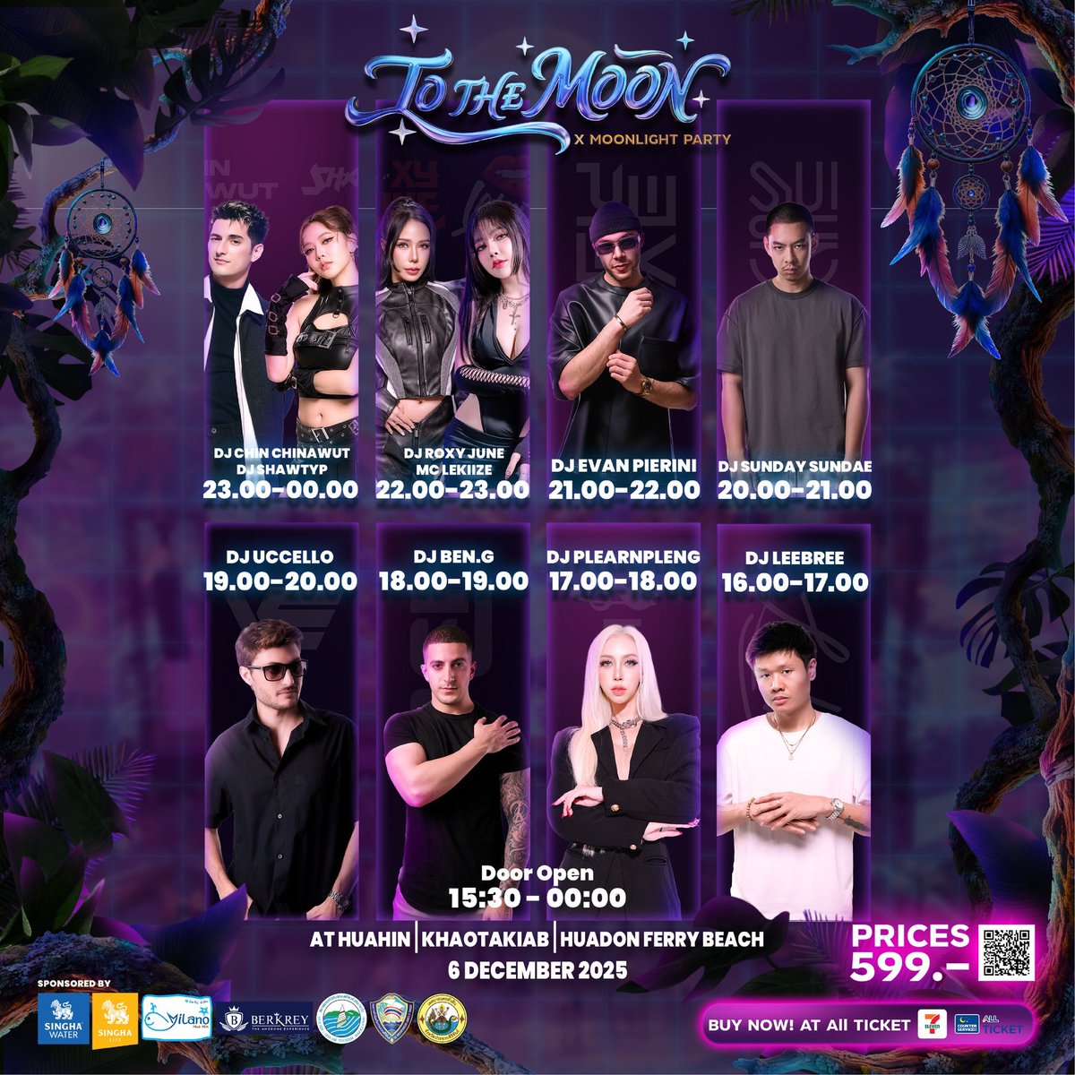 CSAllTicket's tweet image. เทศกาลดนตรีอิเล็กทรอนิกริมทะเลสุดลึกลับ
ที่จะพาคุณ“หนีโลกจริง”สู่ เกาะในความฝัน
&quot;To The Moon x Moonlight Party Huahin&quot;

💸บัตร GA(1 ใบ): ราคา 599 บาท
🛒ซื้อบัตรได้ที่ 7-11 ทุกสาขา หรือเว็บไซต์ &amp;gt; counterservice.biz/tic-tothemoon

#ToTheMoonxMoonlightParty
#Tothemoonhuahin
#fullmoonhuahin