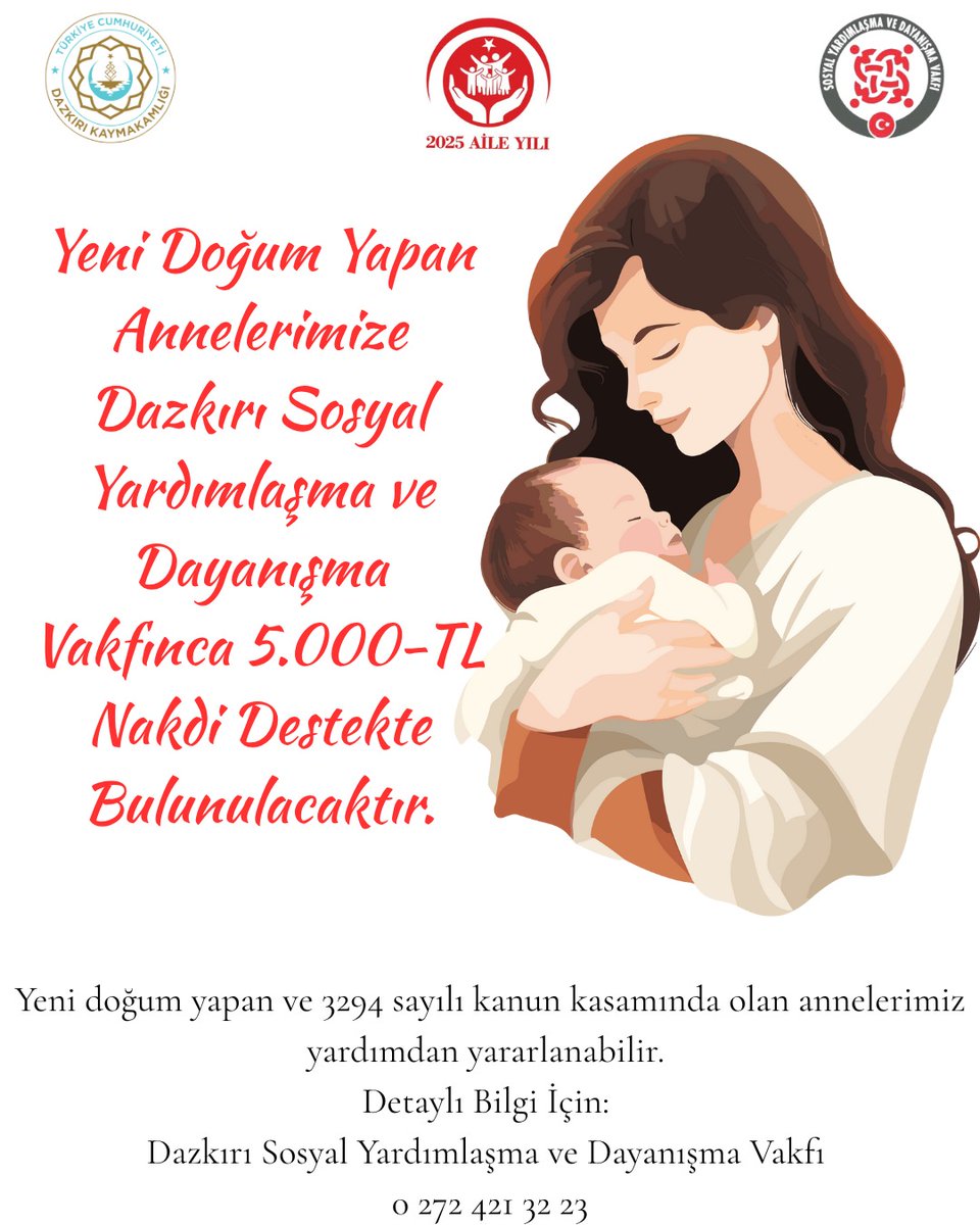 Fedakârlıklarıyla hayatımızda derin izler bırakan, sevgisiyle bizleri saran yeni doğum yapan annelerimize Dazkırı Sosyal Yardımlaşma ve Dayanışma vakfınca Tek Seferlik 5.000-TL Nakdi Yardım yapılacaktır.

Bilgi İçin: Dazkırı Sosyal Yardımlaşma ve Dayanışma Vakfı 0 272 421 32 23