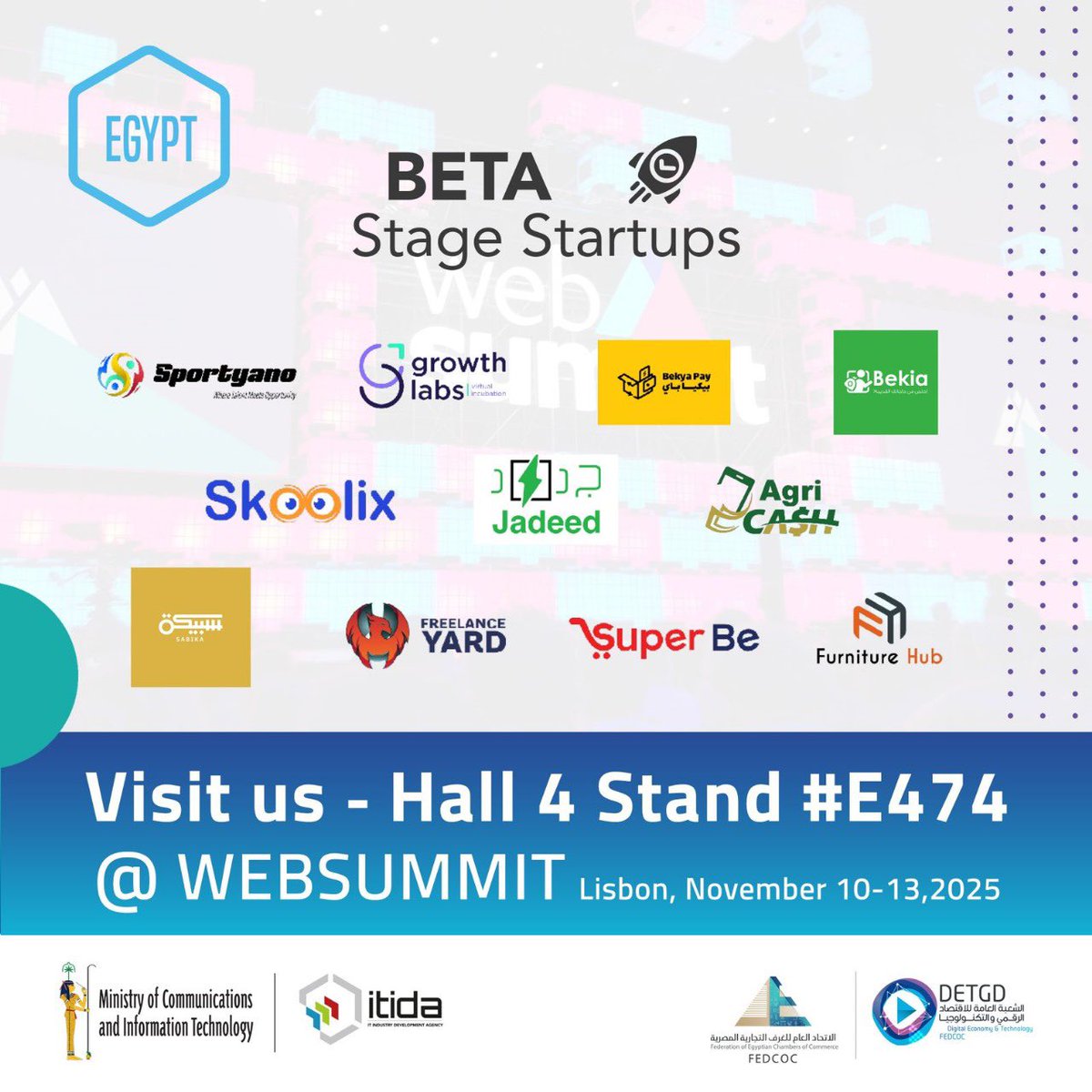 Egypt at #WebSummit2025:
34 startups. Global ambition.
Visit us — Hall 4 · Stand #E474.

#ITIDA #JustInTimeForEgypt #Egypt