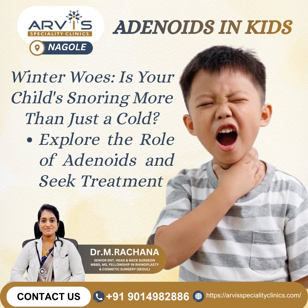 ArvisClinics's tweet image. #AdenoidsInKids #PaediatricENT #ChildHealth #WinterWoes #SnoringInKids #MouthBreathing #ENTSpecialist #DrRachana #AdenoidsTreatment #ArvisClinics #Nagole #HyderabadHealth #SleepApnea #ENTCare #ChildWellness #RespiratoryHealth #WinterENTTips #BestAdenoidsSpecialist #TopENT