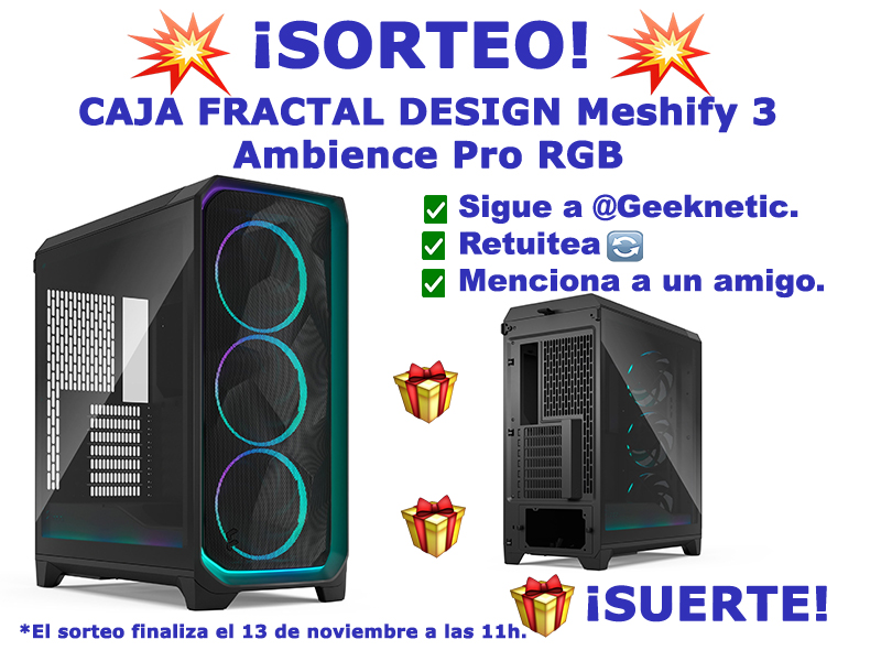 Geeknetic's tweet image. 🍂🌰#Sorteo 🛑

🎁 Regalamos esta caja #FractalDesign #Meshify3 Ambience Pro RGB, con diseño refinado y espacio para componentes de alta potencia.

Para participar:
1️⃣Sigue a @Geeknetic
2️⃣RT 🔃
3️⃣Menciona a un amigo 🗣
¡Suerte!🍀
Finaliza el 13 de noviembre a las 11h.