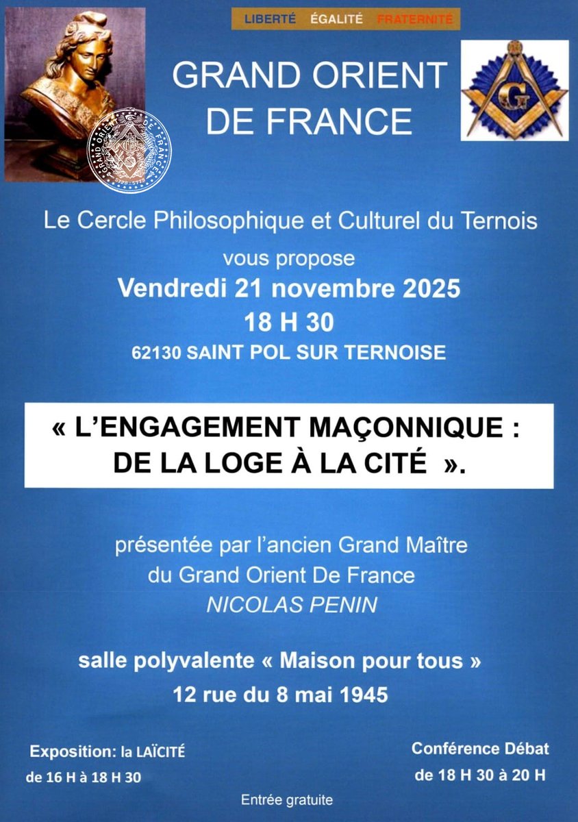 L'engagement maçonnique : de la Loge à la Cité.
Conférence publique organisée par le Cercle Philosophique et Culturel du Ternois vendredi 21 novembre 2025 à 18h30 à Saint Pol sur Ternoise.
➡️ Informations : godf.org/emLC2111