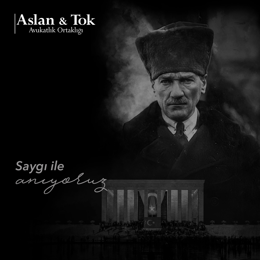 Adaletin, bağımsızlığın ve özgürlüğün temellerini atan Büyük Önder Mustafa Kemal Atatürk’ü, ebediyete intikalinin 87. yılında saygı, özlem ve minnetle anıyoruz.

#10Kasım #Atatürk #SaygıileAnıyoruz #AslanTokHukuk #MustafaKemalAtatürk