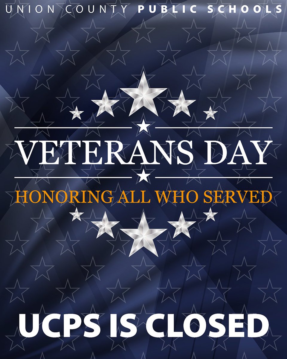 Calendar Alert: #UCPS will be closed Tuesday, Nov. 11 in observance of Veterans Day. @ucpsnc @aghoulihan