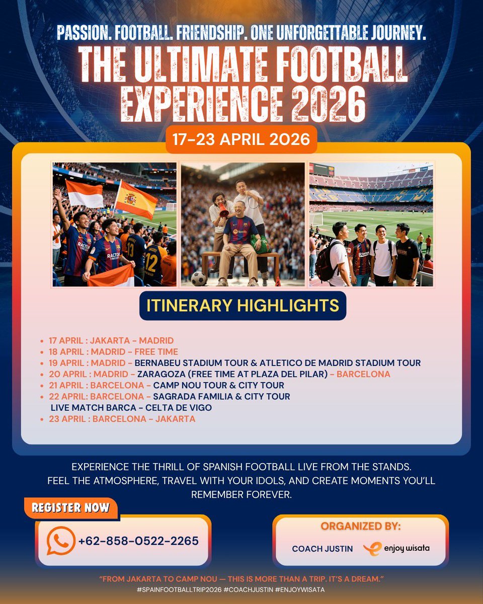 ⚽🇪🇸 LIVE YOUR FOOTBALL DREAM IN SPAIN!

Bulan April 2026, gue akan berangkat ke Spain Football Tour — nonton langsung pertandingan besar Barcelona, jalan-jalan ke Madrid &amp; Barcelona!

Paket lengkap sudah termasuk tiket pesawat, cek di poster untuk info lengkapnya