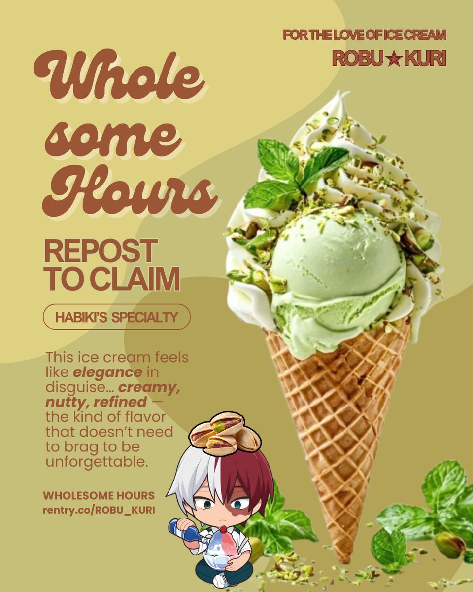 ROBU_KURI's tweet image. ㅤㅤㅤ

【  REPOST TO CLAIM  】

DAY 3 OF ROBU ✭ KURI
CREW SPECIALTIES ⸜(｡˃ ᵕ ˂ )⸝♡

WHOLESOME HOURS
by @plantahilum!  🍦
A muted shade of green and a quiet kind of richness. Oh my goodness! it’s finally time for Wholesome Hours!

【  XOXO, 
ROBU ✭ KURI  】

ㅤㅤㅤ