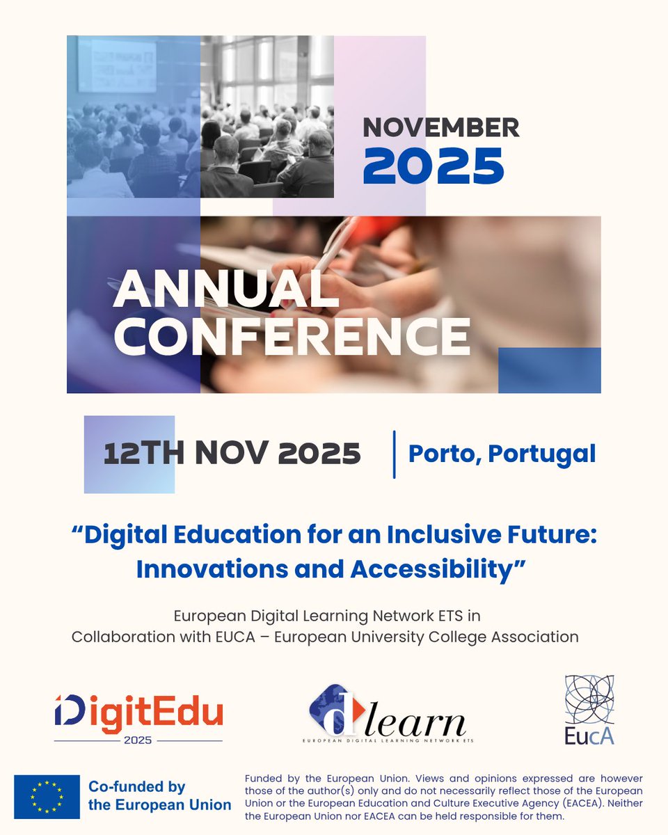dlearneu's tweet image. The DLEARN Annual Conference will take place in Porto 🇵🇹 on 12 November 2025, in collaboration with EUCA.

#DLEARN #EUCA #DIGITEDU2025 #DigitalEducation #AIinEducation #Innovation #Inclusion #EdTech #EuropeanEducation #Porto2025 #SaveTheDate #LearningForAll 🚀