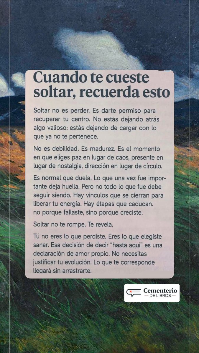 Cuando te cueste soltar, recuerda esto: