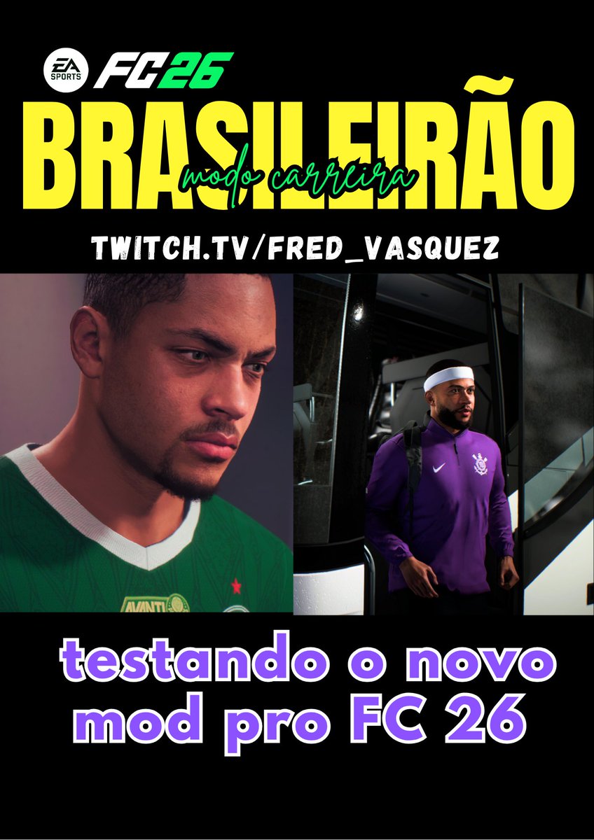 TESTANDO  o MOD BRASILEIRÃO no FC 26!

Bora colocar o Corinthians no patamar aonde ele deveria estar! 

twitch.tv/fred_vasquez
twitch.tv/fred_vasquez
twitch.tv/fred_vasquez