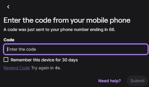 Hey <a href="/TwitchSupport/">Twitch Support</a> <a href="/Twitch/">Twitch</a> look i would like help trying to get into my twitch account seens my bower sign me out and i tryed to make a ticket but nothing so if u can help me in some way to get rid of my old number that would be great and alot of help
