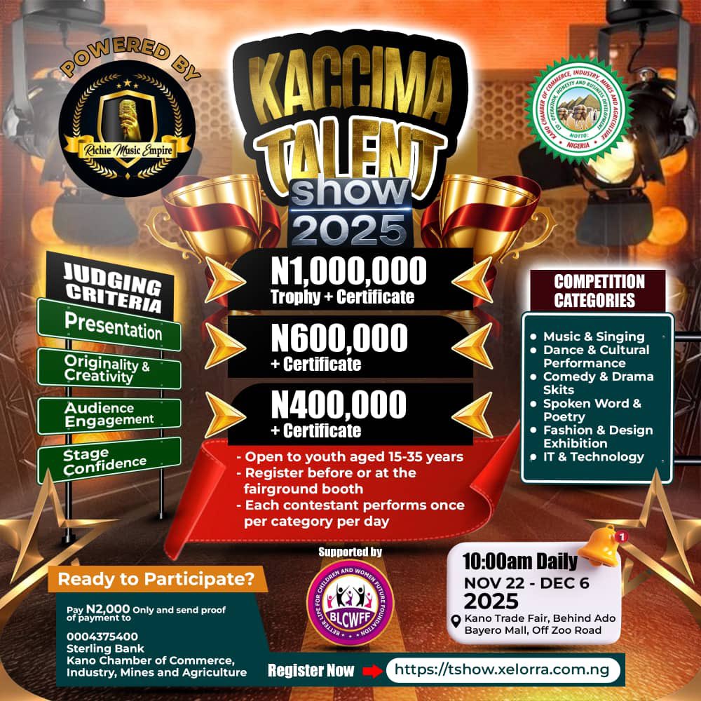 Kano State are you ready? 🔥
#KACCIMA Talent Show 2025 is coming your way on Nov 29–30, 2025! Powered by #RichieMusicEmpire and supported by Better Life for Children &amp; Women Future Foundation. It’s going to be massive! 🎤✨