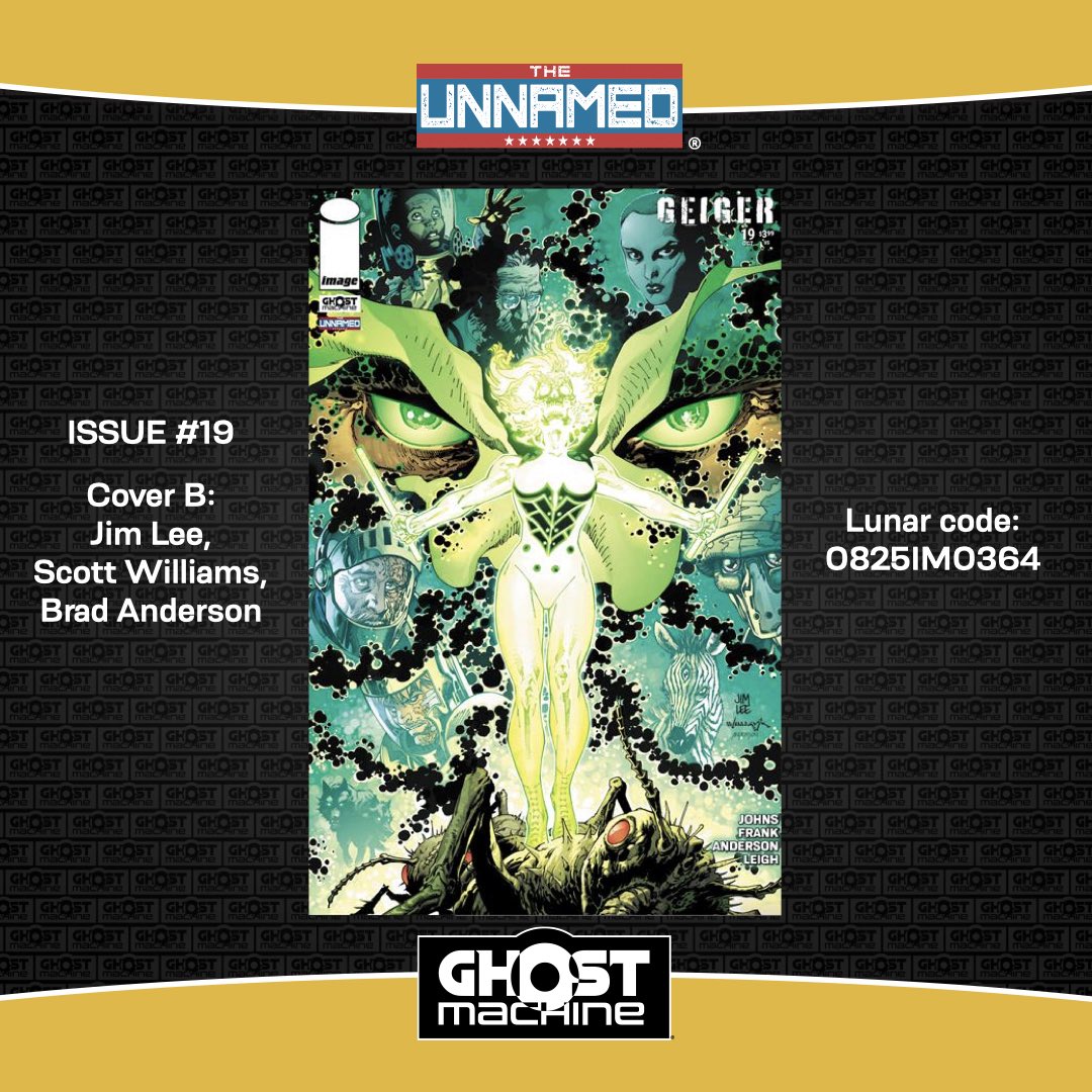 GhostMachinePro's tweet image. Pre-order GEIGER #19 this weekend and find out where Ashely Arden goes next! And don’t miss the special variant by @ImageComics co-founder Jim Lee!