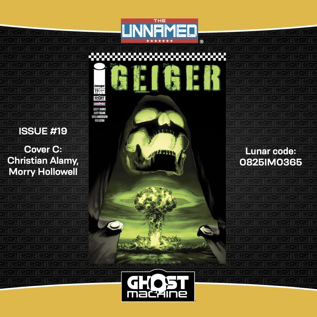 GhostMachinePro's tweet image. Pre-order GEIGER #19 this weekend and find out where Ashely Arden goes next! And don’t miss the special variant by @ImageComics co-founder Jim Lee!