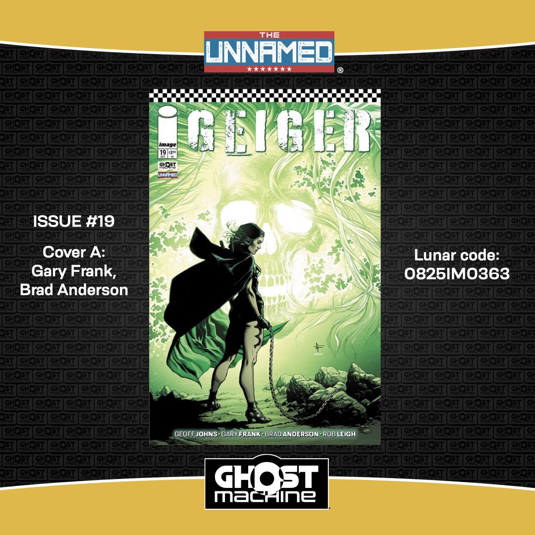 GhostMachinePro's tweet image. Pre-order GEIGER #19 this weekend and find out where Ashely Arden goes next! And don’t miss the special variant by @ImageComics co-founder Jim Lee!