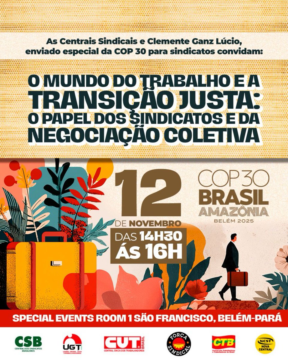 Iniciativa das Centrais Sindicais para aumentar a presença da pauta da classe trabalhadora na COP 30 - 2025