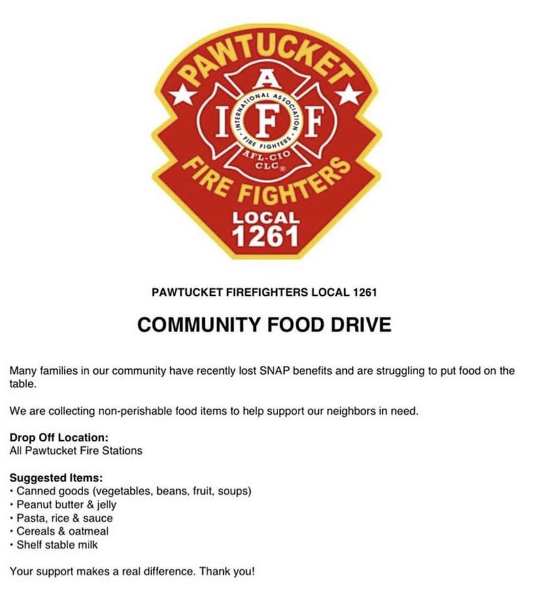 Pawtucket Fire Fighters IAFF Local 1261 is having a food drive. Helping those that need help. Please donate what you can.