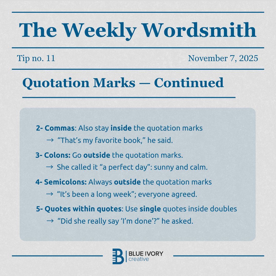 BIvoryCreative's tweet image. Quotation marks can be “tricky.” 😉 

Check out this week’s #WeeklyWordsmith for a quick refresher on when punctuation belongs inside (or outside) the quotes. 

#grammar #contentmarketing #copywriting