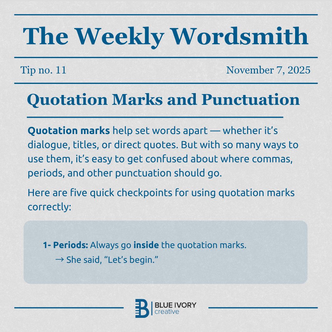 BIvoryCreative's tweet image. Quotation marks can be “tricky.” 😉 

Check out this week’s #WeeklyWordsmith for a quick refresher on when punctuation belongs inside (or outside) the quotes. 

#grammar #contentmarketing #copywriting