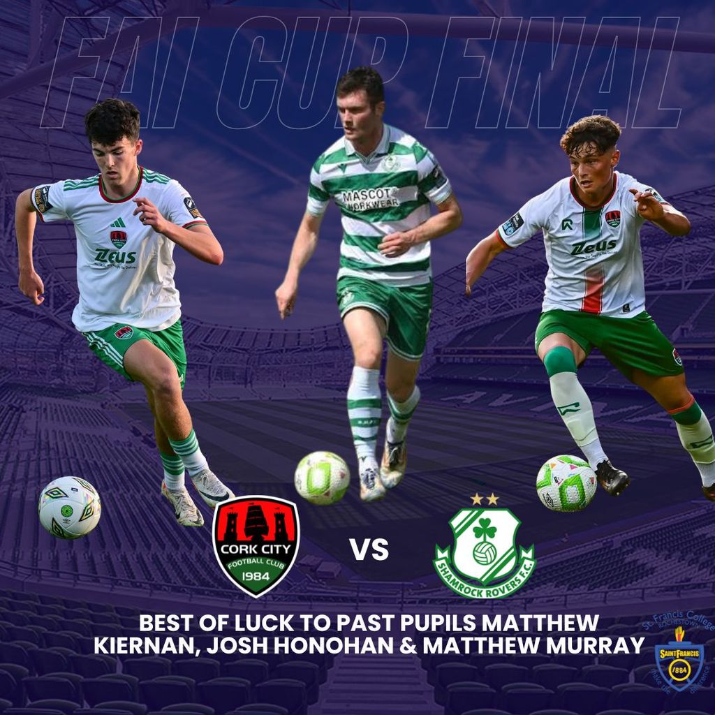 We’re sending our very best wishes to past pupils Matthew Kiernan and Matthew Murray of Cork City FC, and Josh Honohan of Shamrock Rovers, as they prepare to face off in the FAI Cup Final this Sunday!  It’s a fantastic achievement to see three of our former students competing on