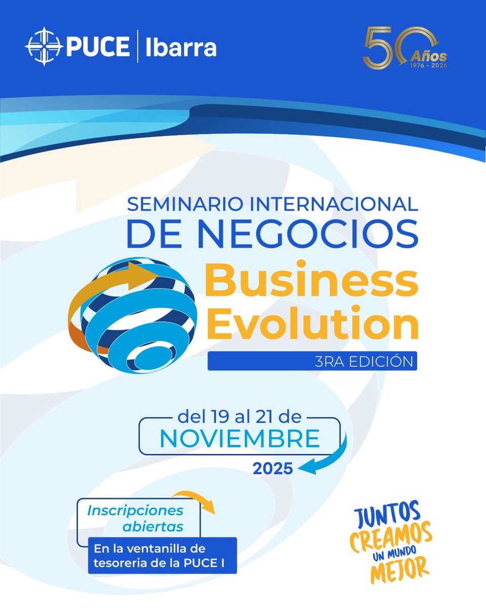 ¡Vuelve Business Evolution en su tercera edición! 🔥

Un espacio internacional para descubrir las nuevas formas de hacer negocios, innovar y liderar el cambio.

Organiza: Escuela de Ciencias Administrativas y Económicas – PUCE Ibarra.

💼 ¡No te lo pierdas!

#BusinessEvolution