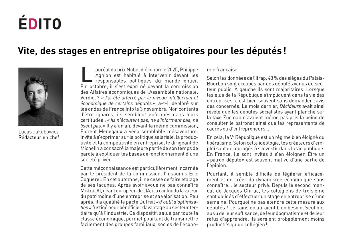 lucas_jaku's tweet image. 🔴Le prix Nobel Philippe Aghion a mis les pieds dans le plat. Beaucoup de députés sont des pipes en économie. Normal, ils sont nombreux à ne jamais avoir travaillé dans le privé.  

Et si l&apos;on étendait le stage en entreprise obligatoire en 3e aux députés ? Edito dans Décideurs😉