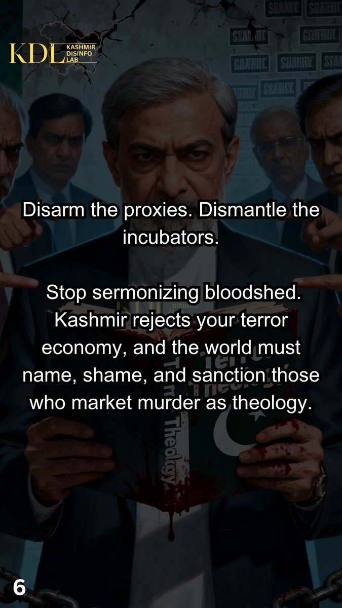 KDisinfoLab's tweet photo. ( 6/7 )
Disarm the proxies. Dismantle the incubators.
Stop sermonizing bloodshed. Kashmir rejects your terror economy, and the world must name, shame, and sanction those who market murder as theology.
#GlobalSanctions #EndTerror https://t.co/v9FmlAlEeh