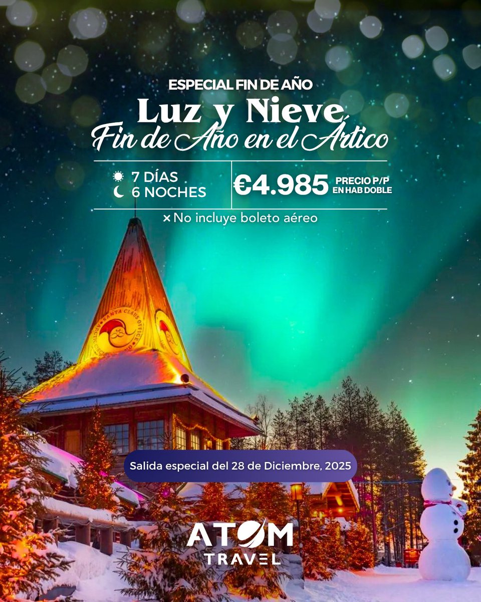 atomtravel's tweet photo. ❄️ Fin de Año en el Ártico ✨
Luz y Nieve – Salida especial 28 de diciembre 2025

Despide el año rodeado de paisajes blancos, auroras boreales y la magia del norte. Vive 7 días inolvidables entre bosques nevados, renos, huskies y noches estrelladas en Finlandia. 🌌🇫🇮 https://t.co/O6eiZzl0jP